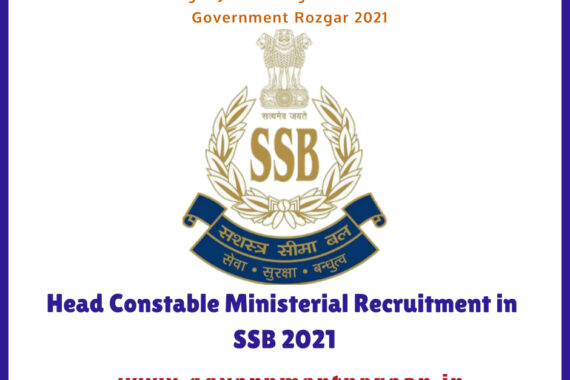 SSB Head Constable Recruitment 2021 For 115 Group C