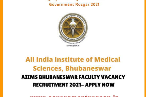 AIIMS BHUBANESWAR FACULTY VACANCY RECRUITMENT 2021- APPLY NOW