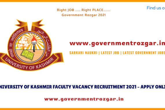 UNIVERSITY OF KASHMIR FACULTY VACANCY RECRUITMENT 2021 – APPLY ONLINE