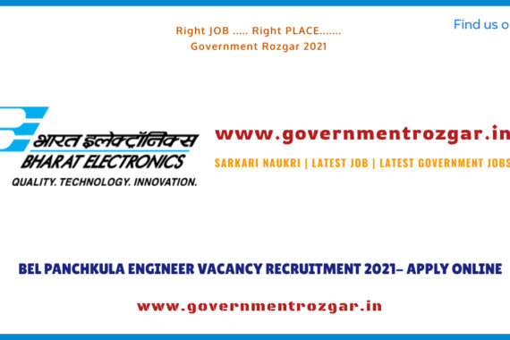 BEL PANCHKULA ENGINEER VACANCY RECRUITMENT 2021- APPLY ONLINE