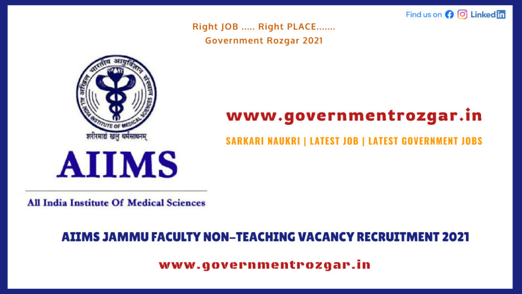 AIIMS Jammu Faculty Non-Teaching Vacancy Recruitment 2021