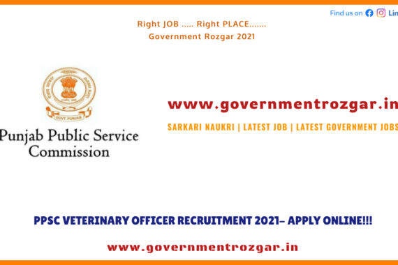 PPSC VETERINARY OFFICER RECRUITMENT 2021- APPLY ONLINE!!!