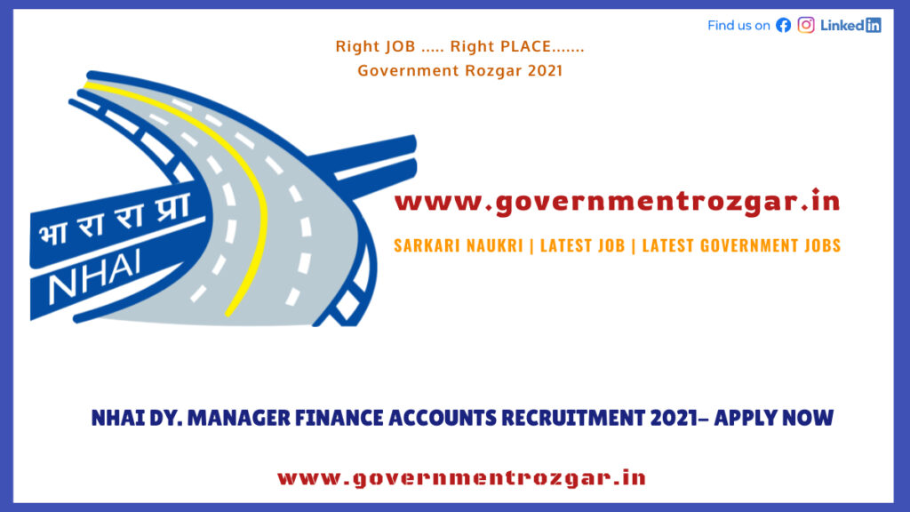 NHAI Dy. Manager Finance Accounts Recruitment 2021