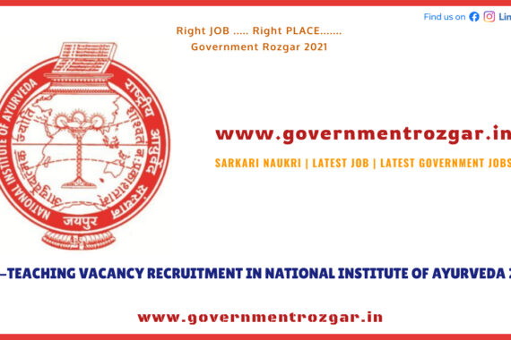 NON-TEACHING VACANCY RECRUITMENT IN NATIONAL INSTITUTE OF AYURVEDA 2021