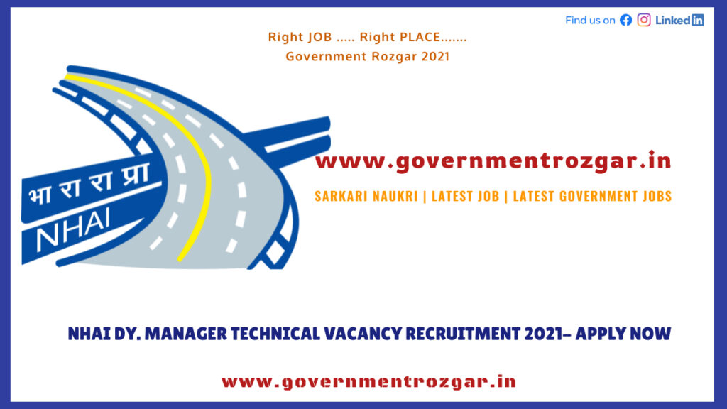 NHAI Dy. Manager Technical Vacancy Recruitment 2021