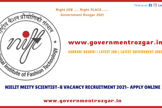 NIELIT MEITY SCIENTIST-B VACANCY RECRUITMENT 2021- APPLY ONLINE