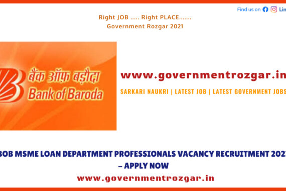 BOB MSME LOAN DEPARTMENT PROFESSIONALS VACANCY RECRUITMENT 2022