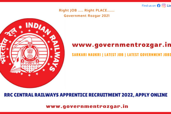 RRC Central Railways Apprentice Recruitment 2022, Apply Online