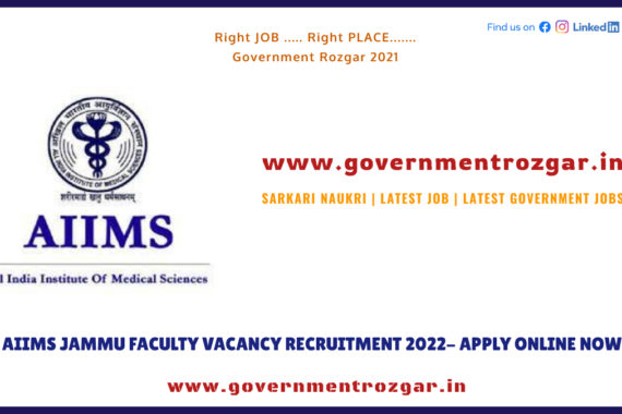 AIIMS JAMMU FACULTY VACANCY RECRUITMENT 2022