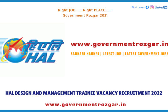 HAL DESIGN AND MANAGEMENT TRAINEE VACANCY RECRUITMENT 2022