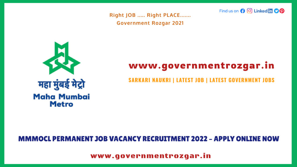 MMMOCL PERMANENT JOB VACANCY RECRUITMENT 2022