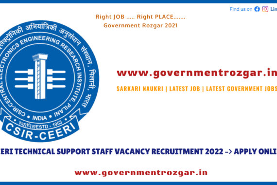 CEERI Technical Support Staff Vacancy Recruitment 2022