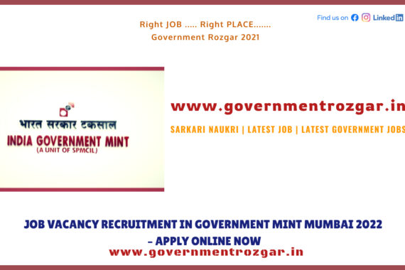 Job Vacancy Recruitment in Government Mint Mumbai 2022