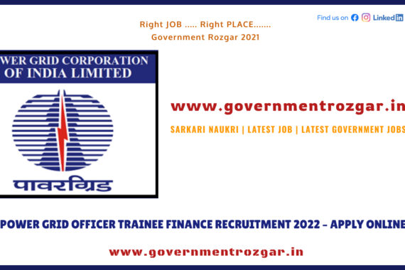 Power Grid Officer Trainee Finance Recruitment 2022