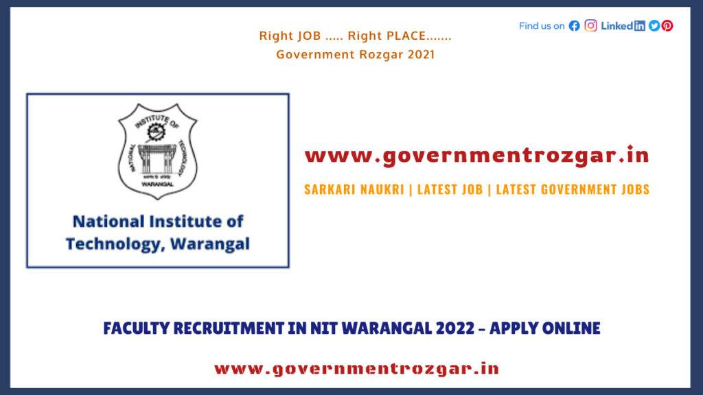 Faculty Recruitment in NIT Warangal 2022