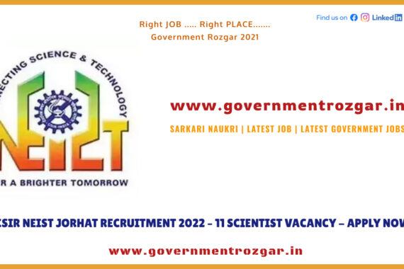 Scientist Vacancy Recruitment in NEIST 2022