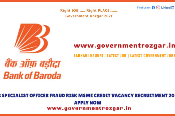 BoB Specialist Officer Fraud Risk MSME Credit Vacancy Recruitment 2022