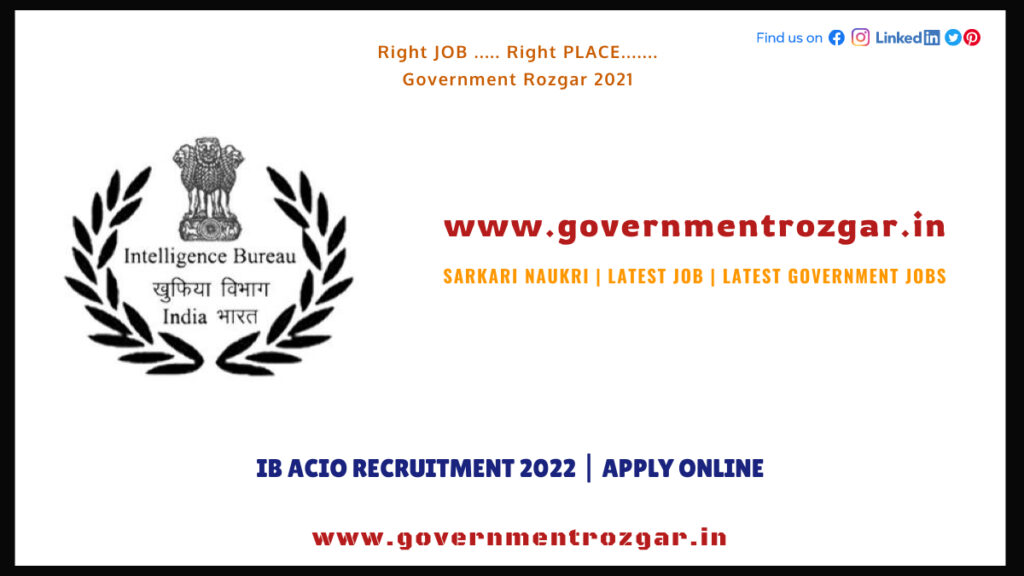 IB ACIO Recruitment 2022