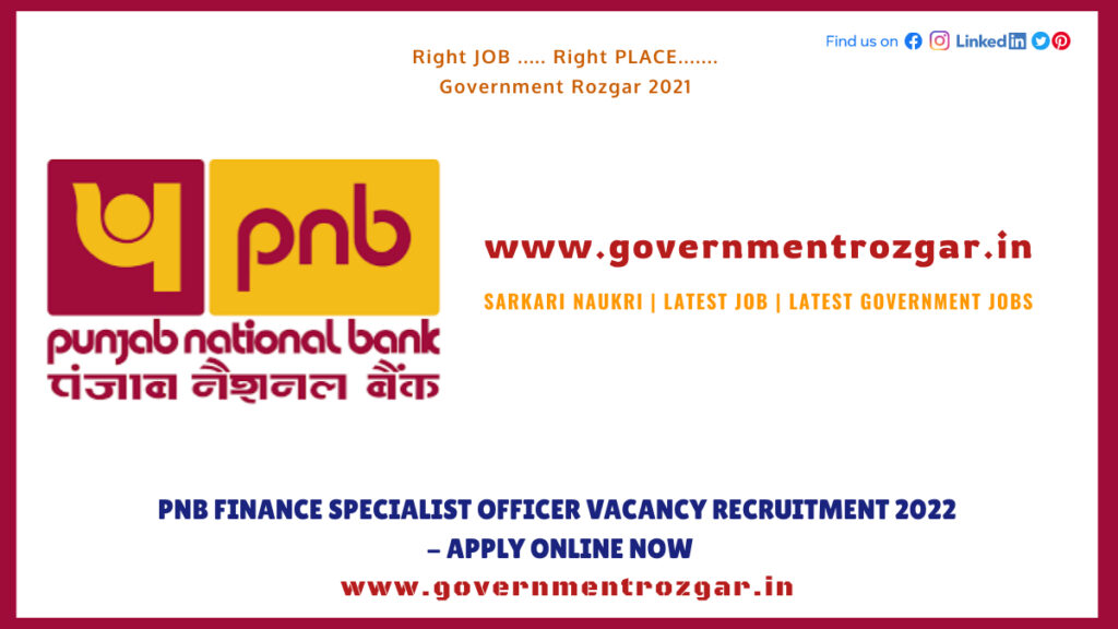 PNB Finance Specialist Officer Vacancy Recruitment 2022