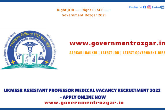 UKMSSB Assistant Professor Medical Vacancy Recruitment 2022