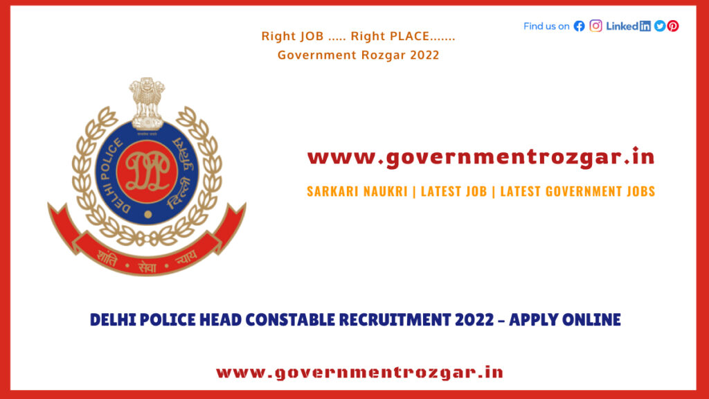 Delhi Police Head Constable Recruitment 2022