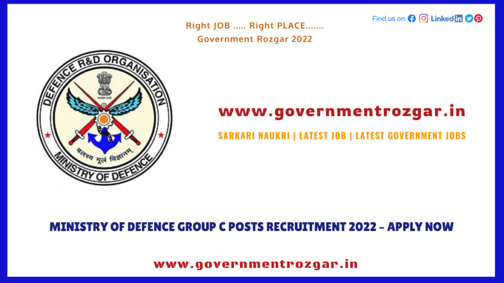 Ministry of Defence Group C Posts Recruitment 2022