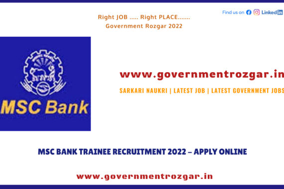 MSC Bank Trainee Recruitment 2022 