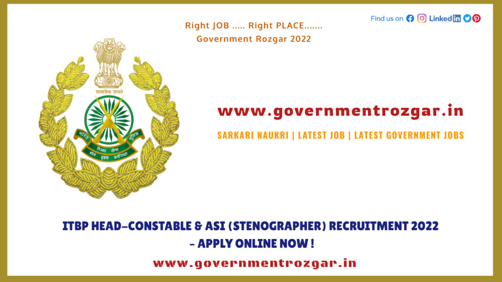 ITBP Head-Constable & ASI (Stenographer) Recruitment 2022