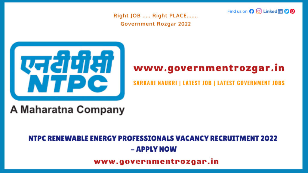 NTPC Renewable Energy Professionals Vacancy Recruitment 2022 - Apply Now