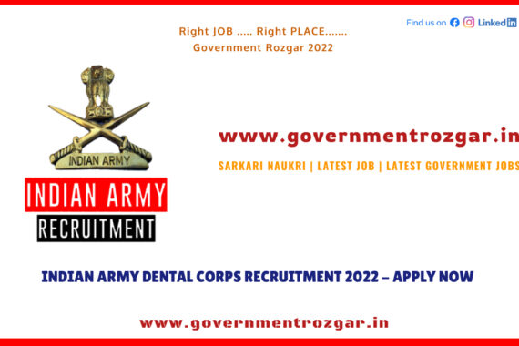 Army Dental Corps Recruitment 2022