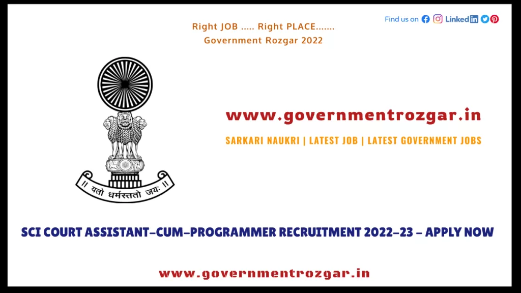 SCI Court Assistant-cum-Programmer Recruitment 2022-23 - Apply Now