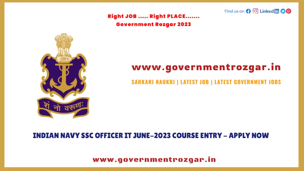 Indian Navy SSC Officer IT June-2023 Course Entry - Apply Now