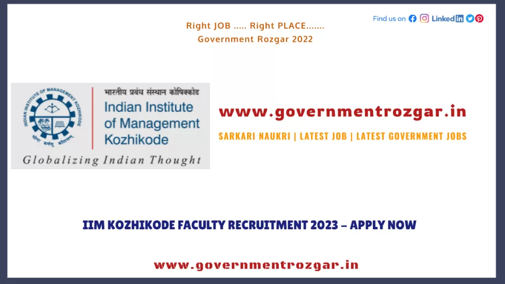 IIM Kozhikode Faculty Recruitment 2023 - Apply Now