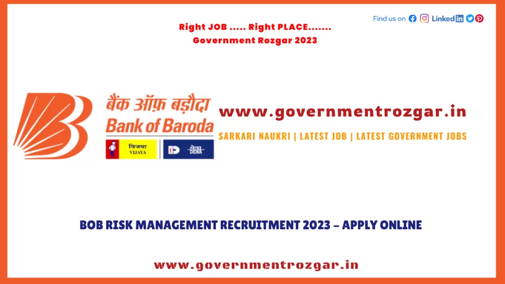 BoB Risk Management Recruitment 2023 - Apply Online