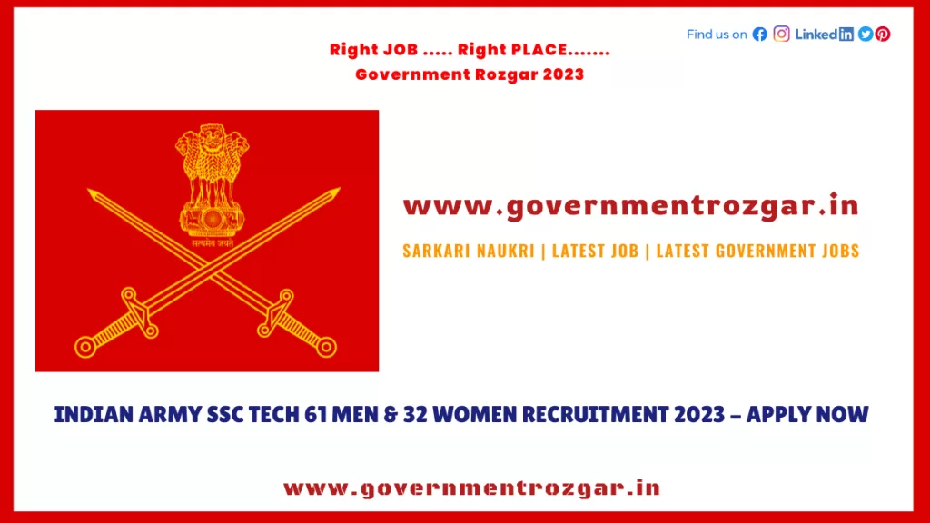 Indian Army SSC Tech 61 Men & 32 Women Recruitment 2023 - Apply Now