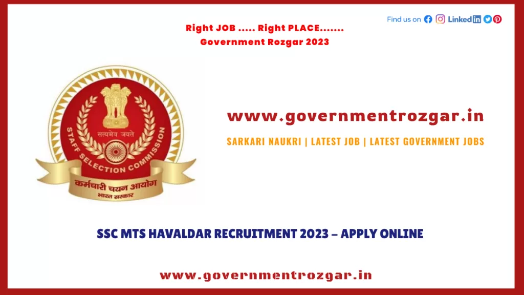 SSC MTS Havaldar Recruitment 2023 - Apply Online