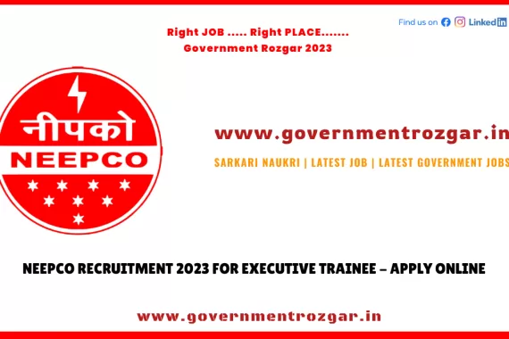 NEEPCO Recruitment 2023