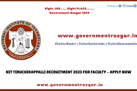 NIT Tiruchirappalli Recruitment 2023