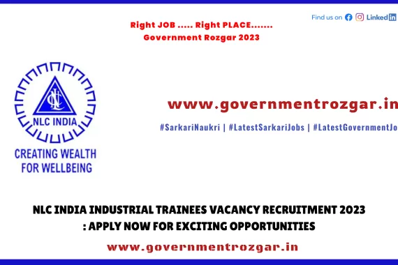 NLC India Industrial Trainees Vacancy Recruitment 2023