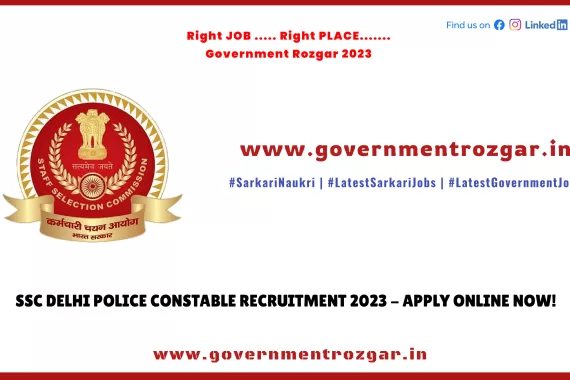 Online Application for SSC Delhi Police Constable Recruitment 2023