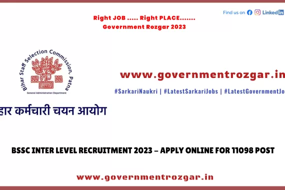 BSSC Inter Level Recruitment 2023 - Apply Online for 11098 Post