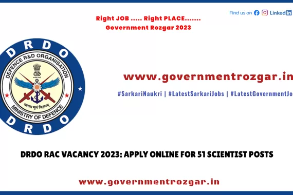 Apply online for 51 Scientist posts at DRDO RAC in 2023