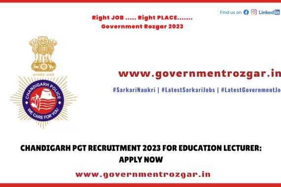 Chandigarh PGT Recruitment 2023 for Education Lecturer: Apply Now