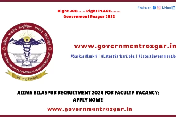 AIIMS Bilaspur Recruitment 2024 - Faculty Vacancy Application Process