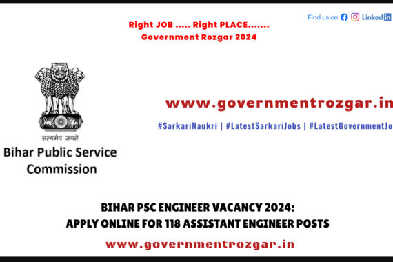 Apply Online for 118 Assistant Engineer Posts - Bihar PSC Engineer Vacancy 2024