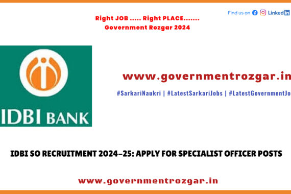 Apply Online for IDBI SO Recruitment 2024-25