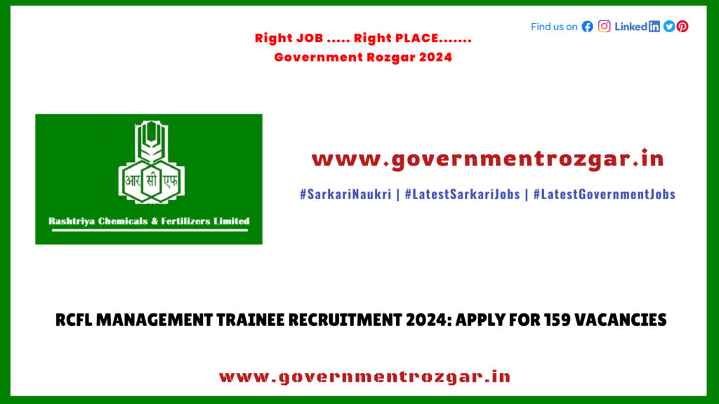 RCFL Management Trainee Recruitment 2024: Apply for 159 Vacancies