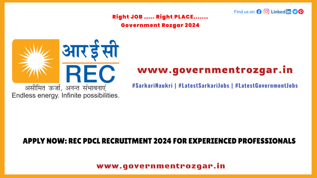 Apply Now: REC PDCL Recruitment 2024 for Experienced Professionals