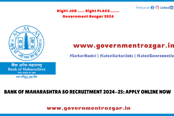 Bank of Maharashtra Specialist Officer Recruitment 2024-25: Apply Now