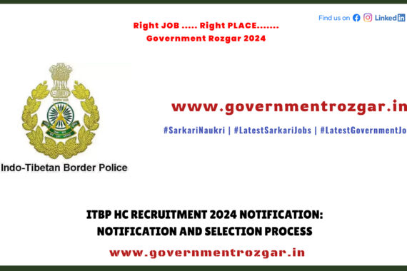 Indo-Tibetan Border Police Recruitment 2024